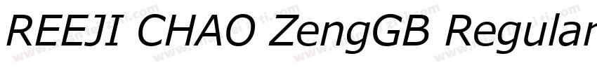 REEJI CHAO ZengGB RegularMeiryo字体转换
